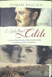 ELA GÖZLÜ PARS • CELİLE