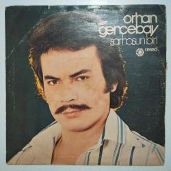 Orhan GENCEBAY Sarhoşun biri DÖNEM LP