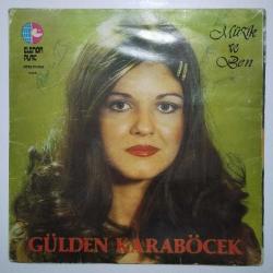 Gülden KARABÖCEK Müzik ve ben DÖNEM LP