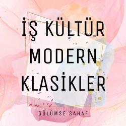 İş Kültür Modern Klasikler