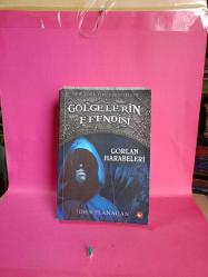 GÖLGELERİN EFENDİSİ - GORLAN HARABELERİ 2.EL
