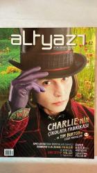 ALTYAZI AYLIK SİNEMA DERGİSİ - TEMMUZ-AĞUSTOS 2005 SAYI: 42  TIM BURTON - STEVEN SPIELBERG - GEORGE ROMERO - ROBERT RODRIGUEZ - FRANK MILLER - QUENTIN TARANTINO - ÖMER KAVUR - PABLO STOLL - FIRAT YÜCEL - AYŞEGÜL KOÇ - PELİN ESMER - BERKE BAŞ - DIDEM ERAYDA - KAYA GENÇ - HANNAH WILKE - VALIE EXPORT - SARAH LUCAS - PEACHES - SALLY POTTER - SELİM EYÜBOĞLU - KAYA ÖZKARACALAR - ÖVÜL DURMUŞOĞLU - ŞÜKRAN YÜCEL - FATİH ÖZGÜVEN  CHARLIE’NİN ÇİKOLATA FABRİKASI - TIM BURTON’IN MASALLARI - DÜNYALAR SAVAŞI - ROMERO’NUN ZOMBİLERİ - SIN CITY - ZAMAN İÇİNDE YOLCULUK - ÖMER KAVUR’UN YOLCULUĞU - BATMAN BAŞLIYOR - CENNET’İN KRALLIĞI - ÜÇ SIRADIŞI - FEDAKÂR KIZ - BOŞ EV - İSTANBUL HATIRASI - KIR ZİNCİRLERİNİ - MUMYA EVİ - GÜNAH ŞEHRİ - KARANLIK SU - LAYER CAKE - ÇEVİRMEN - EVET - EN UZUN MESAFE - FANTASTİK DÖRTLÜ - ÖLÜLER ÜLKESİ - İSKELET ANAHTARI - TATLI CADI - YAZ AŞKIM - YOLDAN ÇIKANLAR - WHISKY - BİR OTOSTOPÇUNUN GALAKSİ REHBERİ - HOLLYWOOD’UN SON KURGULARI - BELGELESEK  -  TAM TAKIM EKSİKSİZ 96 SAYFA