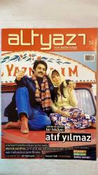 ALTYAZI AYLIK SİNEMA DERGİSİ - HAZİRAN 2006 SAYI: 52  ATIF YILMAZ - MICHAEL HANEKE - ÜMİT ÜNAL - JEAN-MARC VALLÉE - HAYAO MIYAZAKI - FERNANDO MEIRELLES - TAKESHI KITANO - BELKIS ÖZENER - BABA ZULA (MURAT ERTEL) - JEAN-FRANÇOIS RAUGER - DEVRİM ALPÖGE - ŞENAY AYDEMİR - ŞÜKRAN YÜCEL - KEMAL URAL - AYÇA ÇİFTÇİ - K. MURAT GÜNEY - LARS HENRIK GASS - DENİZ BUGA - ZÜMRÜT BURUL - BEHÇET GÜLERYÜZ - ŞAHAN YATARKALKMAZ - TUĞÇE OKTAY - SENEM AYTAÇ - BERKE GÖL - ERMAN ATA UNCU - EYLEM KAFTAN  IŞIKTAN VE SESTEN BİR HİKÂYE ATIF YILMAZ - SAKLI - ETERNAL SUNSHINE SİL BAŞTAN - AŞKI HAFIZADA ARAYAN FİLMLER - TRANSAMERİKA - YÜRÜYEN ŞATO - TAKESHI - BAŞPARMAK - ARKA BAHÇE - C.R.A.Z.Y. - BABA ZULA - BELKIS ÖZENER YEŞİLÇAM ŞARKILARI - HOLLYWOOD’DA DEĞİŞEN ERKEK MİTOLOJİSİ - 9. UÇAN SÜPÜRGE KADIN FİLMLERİ FESTİVALİ - 8. ANADOLU ÜNİVERSİTESİ SİNEMA GÜNLERİ - 7. TÜRK FİLM ARAŞTIRMALARINDA YENİ YÖNELİMLER KONFERANSI - FRANSIZ SİNEMATEKİ - BENİM SİNEMALARIM AH GÜZEL İSTANBUL - GUANT  -  TAM TAKIM EKSİKSİZ 96 SAYFA