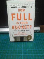 How Full Is Your Bucket? (Expanded Anniversary Edition ) Ciltli ve şömizli (kitabın özel ekleri içerisindedir)
