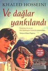 Ve Dağlar Yankılandı