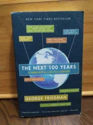 THE NEXT 100 YEARS - A Forecast for the 21st Century
