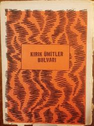 KIRIK ÜMİTLER BULVARI