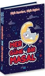 Her Güne Yeni Bir Masal (Ciltli)