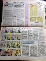 Hürriyet Cumartesi Gazetesi - Turkish Newspaper - 27 Temmuz 1974 - dünyada günün adamı Bülent Ecevit tam sayfa fotoğraf - serbest kürsü herkese söz hakkı yöneten Tahsin Öztin - Bin Fenerli Ev çeviren Tomris Kalyoncuoğlu Yazı Dizisi - Türk Kelebeği anlatan Mehmet Ali Kayan yazan Hasan İzzettin Dinamo Yazı Dizisi - hayat arkadaşı mektuplaşma köşesi - Dedektif Nik karikatür - bizimkiler karikatür - Dul Alberte yazan Pierre Benoit Çizen Robert Brossy - Salpa yazan Yılmaz Güney Yazı Dizisi - dünü yaşayamazsın yazan çizen Faruk Geç - burç falı - Melina Mercouri Yunanlı ünlü bir sinema Yıldızı üstelik Türkiye'de de film çevirdi Fotoğrafı - İşte Kıbrıs Girne'nin planı - Fazıl Küçük kalemi ile hizmet ediyor - Dünya kupası'nın Türk parasıyla değeri ne kadardır - Sebastian Snow isimli İngiliz bir yılda Amerika'nın Kuzey ucundan Güney ucuna vardı fotoğraf - İşte Sebastian Snow'un bir yılda hiç durmadan kat ettiği yol haritası - Güngörmüşler karikatür - bütün hükümet yetkililerine açık mektup