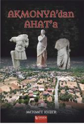 Akmonya'dan Ahat'a