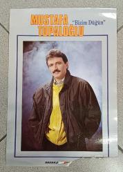 KASET/CD TANITIM AFİŞİ * MUSTAFA TOPALOĞLU * BİZİM DÜĞÜN * 32X49 CM
