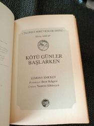 TALİHSİZ SERÜVENLER DİZİSİ - 1 KÖTÜ GÜNLER BAŞLARKEN.