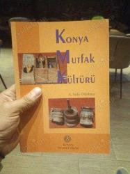 KONYA MUTFAK KÜLTÜRÜ - İKİNCİ EL