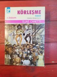 Körleşme - Elias Canetti