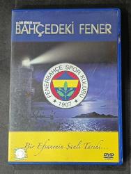 BAHÇEDEKİ FENER (FENERBAHÇE) * BİR EFSANENİN ŞANLI TARİHİ * DVD