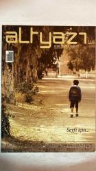 ALTYAZI AYLIK SİNEMA DERGİSİ - HAZİRAN 2017  SAYI: 118 - SEYFİ İÇİN... - MOONRISE KINGDOM - PROMETHEUS - RUH EŞİM - PAUL LAVERTY - LAURA MULVEY - KUZEY GÜNEY - ZEYNEP ÖZEN BARKOT - OĞUZHAN ERSÜMER - ALİ TİRALİ - CAN ESKİNAZİ - SENEM AYTAÇ, FIRAT YÜCEL - ALİ DENİZ ŞENSÖZ - ABBAS BOZKURT - SİNEMADA YARATILIŞ MİTLERİ - RUH EŞİM - DOMINIK MOLL - NECİP SARICI - TRINH MINH-HA - SEYFİ TEOMAN - ÜÇ MAYMUN - SÖYLEŞİLER - NURİ BİLGE CEYHAN - DİKTATÖR, EKÜMENOPOLİS, UCU OLMAYAN ŞEHİR, VÜCUT, ARIZA AŞK, CAN, YAKICI BİR YAZ  -  TAM TAKIM EKSİKSİZ 96 SAYFA