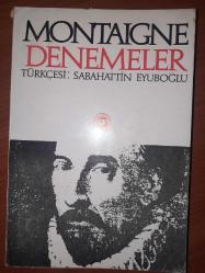 DENEMELER - MONTAİGNE