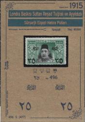 1915 Londra Baskısı Sultan Reşad Tuğralı ve Ayyıldızlı, Sürşarjlı Elgazi Hatıra Pulları İsfila 496 Damgalı