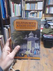 Felatun Bey ile Rakım Efendi