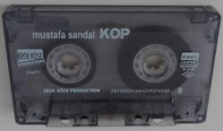 MUSTAFA SANDAL'IN KOP İSİMLİ KASETİ ORİJİNAL KABSIZ NADİRDİR