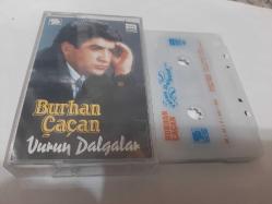 BURHAN ÇAÇAN VURUN DALGALAR CAM BASKI KASET