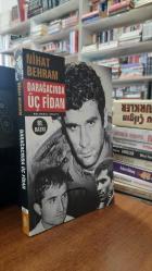 Darağacında Üç Fidan