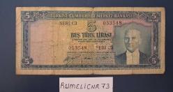 Türkiye Cumhuriyeti - 5.Emisyon / 1. Tertip - 5 Lira - SERİ: C3 053548 - TEMİZ