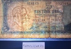 Türkiye Cumhuriyeti - 5.Emisyon / 1. Tertip - 5 Lira - SERİ: C3 053548 - TEMİZ