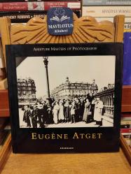 EUGENE ATGET - Aperture Masters of Photography CİLTLİ ŞÖMİZLİ HARD COVER
