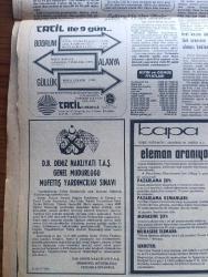 Milliyet Gazetesi - Turkish Newspaper - 22 Temmuz 1980 - Süleyman Demirel ve Bülent Ecevit karikatür çizen Bedri Koraman - Bülent Ecevit onarım hükümeti bir an önce kurulmalıdır - Süleyman Demirel anarşiye karşı liderleri işbirliğine çağırdı -  Nihat Erim'in cenazesi devlet töreni ile bugün kaldırılıyor - Çanakkale milletvekili Ahmet Nihat Akay Adalet Partisinden istifa etti - İçişleri Bakanı Mustafa Gülcügil Vali ve emniyet müdüründen bilgi aldı - Turgut Özal durmadan hesap yaptı fotoğraf - OECD ile borç erteleme görüşmeleri bugün başlıyor - Trabzon'da kurşunlanarak öldürülmüş TÖB DER bir öğretmenin cesedi bulundu - Aksaray geçidi hazır ama iş dükkancılara kaldı fotoğraf - Humeyni İran'ın dışı açılan tüm kapılarını kapatmasını istedi - el kırma edebiyatı yazan Mümtaz Soysal - MSP Genel Başkan yardımcısı Fehmi Cumalıoğlu MSP'nin kuracağı hükümeti AP Ve CHP dıştan desteklemeli - yeni bir erteleme şekli yazan Emin Çölaşan - hisse senedi tahvil ve bankerler