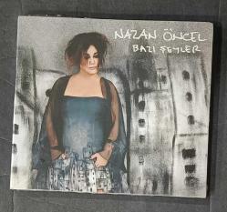 NAZAN ÖNCEL * BAZI ŞEYLER * CD AMBALAJINDA