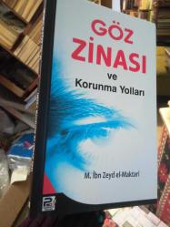 Göz Zinası ve Korunma Yolları