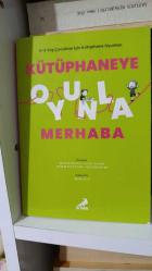 KÜTÜPHANEYE OYUNLA MERHABA • 0-6 Yaş Çocuklar için Kütüphane Oyunları