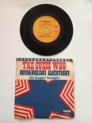The Guess Who – American Woman / No Sugar Tonight 1970 Türkiye Baskı 45lik Plak