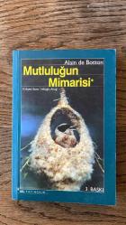 Mutluluğun Mimarisi