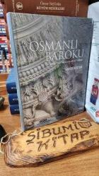 Osmanlı Baroku (On Sekizinci Yüzyıl İstanbulu'nun Mimari Yenilenişi) Ciltli