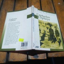 Cepheden Cepheye - Çanakkale ve Kanal Seferi Hatıraları