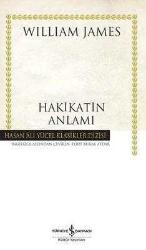 HAKİKATİN ANLAMI
