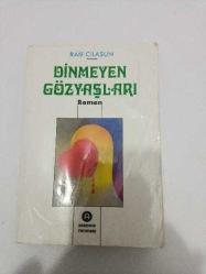 Dinmeyen Gözyaşları