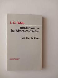 Introductions to the Wissenschaftslehre and Other Writings (1797-1800)