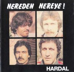 HARDAL/NEREDEN NEREYE PLAK