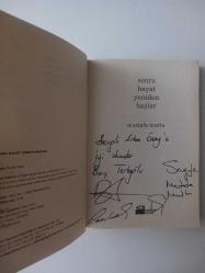 Sonra Hayat Yeniden Başlar [ Mustafa Mutlu ve Barış Terkoğlu Tarafından İmzalı ve İthaflıdır ]