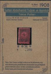 1908 Sultan Abdulhamid Tuğralı ve Ayyıldızlı Takse Pulları isfila 270 MNH Damgasız