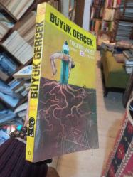 Büyük Gerçek (İLK BASKI)