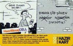 K = TURKCELL * KAZI  KONUŞ  KARTI * 21 ( HAZIR  MESAJ  CELL ) 100  KONTÖR
