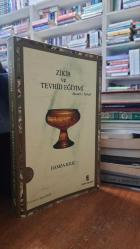 Zikir ve Tevhid Eğitimi