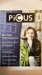 PİCUS KÜLTÜR SANAT VE EDEBİYAT DERGİSİ - ŞUBAT 2005 SAYI: 19 - İNCI ARAL - SEAN PENN - CHARLES BUKOWSKI - ATIF YILMAZ - HALİT ERGENÇ - CELAL KADRİ KINOĞLU - CÜNEYT ÇALIŞKUR - ATİLLA DORSAY - SEVİN OKYAY - NEDİM SABAN - CÜNEYT ÖZDEMİR - DÜRRİN TUNÇ  TENİ (TAŞIMAK) - DOSYA: EDEBİYATÇILARDAN 100 YIL SONRASINA AŞK MEKTUPLARI - SEAN PENN'İN GÖZÜNDEN CHARLES BUKOWSKI - SERT ERKEKLER ŞİİR YAZAR - SON FİLMİYLE ATIF YILMAZ - SAKLI SAYFALAR - POLİSİYE ROMANIN SERÜVENİ - PANZEHİR - YENİ YAYINLAR - AJANDA - KARAMELA SEPETİ - SİNEMA: EĞRETİ GELİN - POLİSİYE: SEVİN OKYAY İLE SÖYLEŞİ - BULUŞMA: SEAN PENN VE BUKOWSKI - NOTA DEFTERİ: ATEŞİN YARARLARI - SERGİ: ZAMAN İÇİNDE YOLCULUK - ÇİZGİ ROMAN: MAUS - TİYATRO: NEDİM SABAN - SİNEMA: BULUTLARI BEKLERKEN - İÇERİDEN - İZLER - SAKLI SAYFALAR: HALİT ERGENÇ - SÖYLEŞİ: CÜNEYT ÖZDEMİR - YAN ETKİLER - TAŞ VE TEN -  TAM TAKIM EKSİKSİZ 96 SAYFA