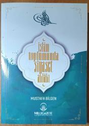 islam toplumunda siyaset ahlakı