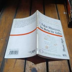 Fakat Müzeyyen Bu Derin Bir Tutku (Birinci Baskı)