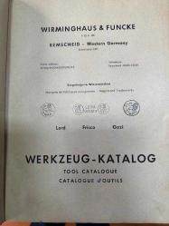 WIRMINGHAUS & FUNCKE Establised 1891 : WERKZEUG – KATALOG / Tool Catalogue / Catalogue d'Outils .. .. J.F. ZIEGLER Buchdruckerei